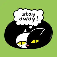 "Stay away!" - design