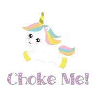 Choke Me! - design