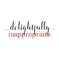 Delightfully Inappropriate - design