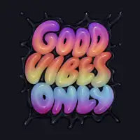 GOOD VIBES ONLY - design