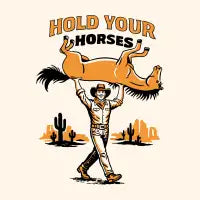 Hold your horses - design