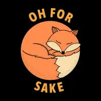 Oh for fox sake - design
