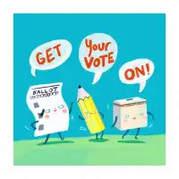 Get Your Vote On! - design