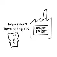 long day factory (alt version) - design