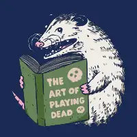 An opossum reading a book The art of playing dead - design