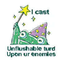 I cast unflushable turd upon ur enemies frog - design