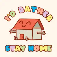 I'd Rather Stay Home - design