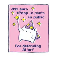 Negative 999 aura for defending ai art cat - design