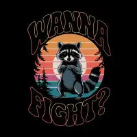 Feisty Funny Threatening Trash Panda - design