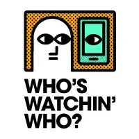 Who's Watchin' Who? - design