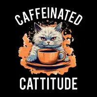 CAFFEINATED CATTITUDE - design