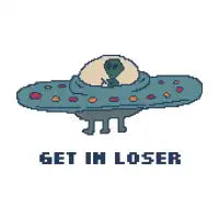 Get In Loser - design