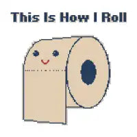 This Is How I Roll - 8bit Pixelart - design