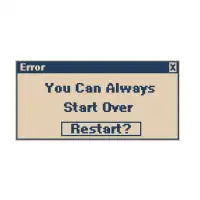 You Can Always Start Over - 1bit Pixel Art - design