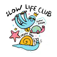 Slow Life Club - design