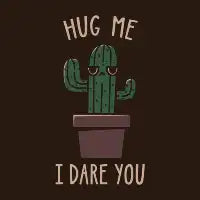 Hug Me, I Dare You - design