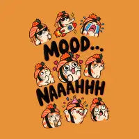 MOOD... NAAAHHH - design
