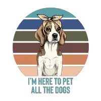 I'm here to pet all the dogs - design