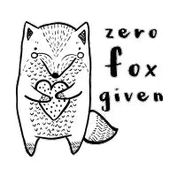 Zero Fox Given - design