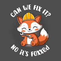 Can we fix it fox - design