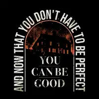 East of Eden You can be good - design
