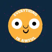 Everything is awful - design