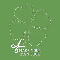 Make Your Own Luck - St Patricks Day T-Shirt - design