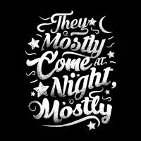Mostly at night - design