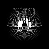Watch Until The End - design