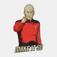 MAKE IT SO - design