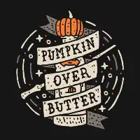 Pumpkin Over Butter - design