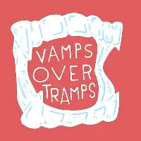 Vamps Over Tramps - design