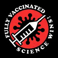 Fully Vaccinated - Science Wins! ✅ V2 - design