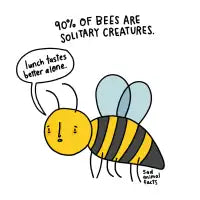 Bees live alone - design