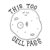 This Too Cell Pass - design