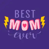 Best mom ever - design