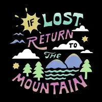 If Lost Return to The Mountain - design
