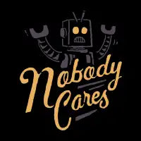 Nobody Cares - design