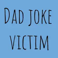 Dad Joke Victim - design