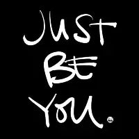 Just Be You - design