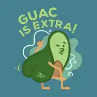 Guac Is Extra - design