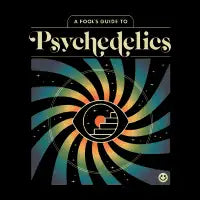 A Fool's Guide to Psychedelics - design