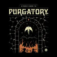 A Fool's Guide to Purgatory - design