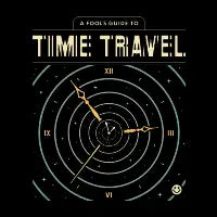 A Fool's Guide to Time Travel - design