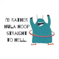 Hula Hoop to Hell - design