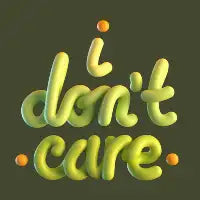 I Don't Care - design