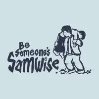 Be Someone's Samwise - design