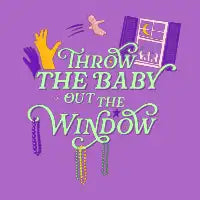 Throw The Baby - design