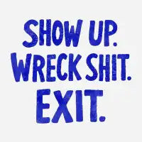 Wreck Shit - design