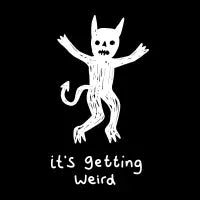 It's Getting Weird - design